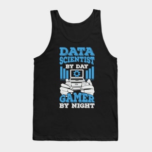 Data Scientist By Day Gamer By Night Tank Top